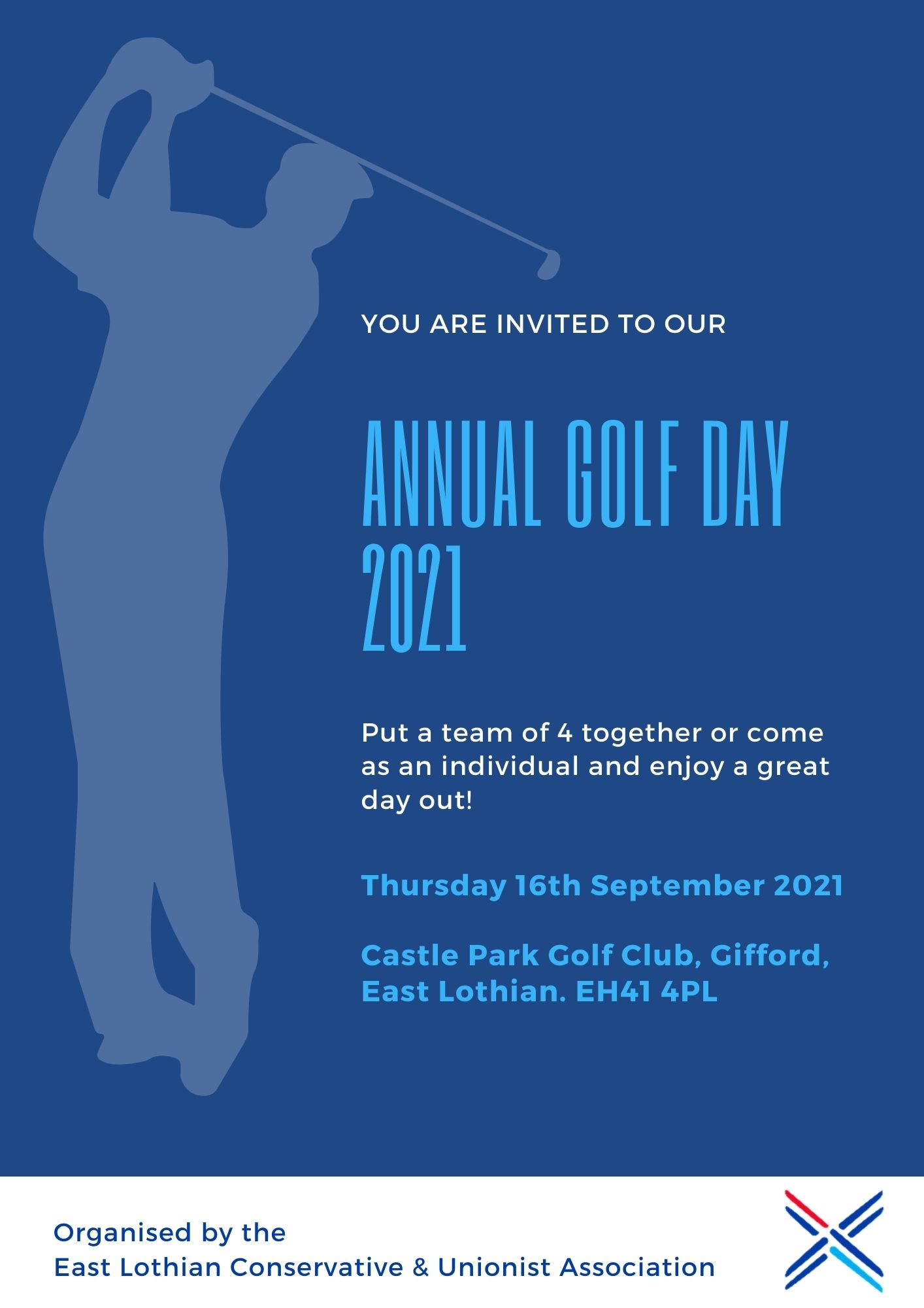 2021 Annual Golf Day, Thursday 16th September, Castle Park, Gifford. For more information email: admin@eastlothianconservatives.com